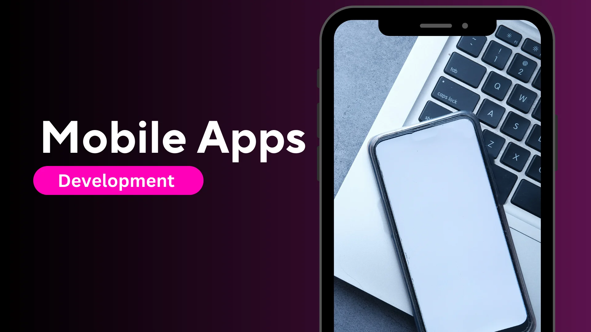 App & Mobile Solutions